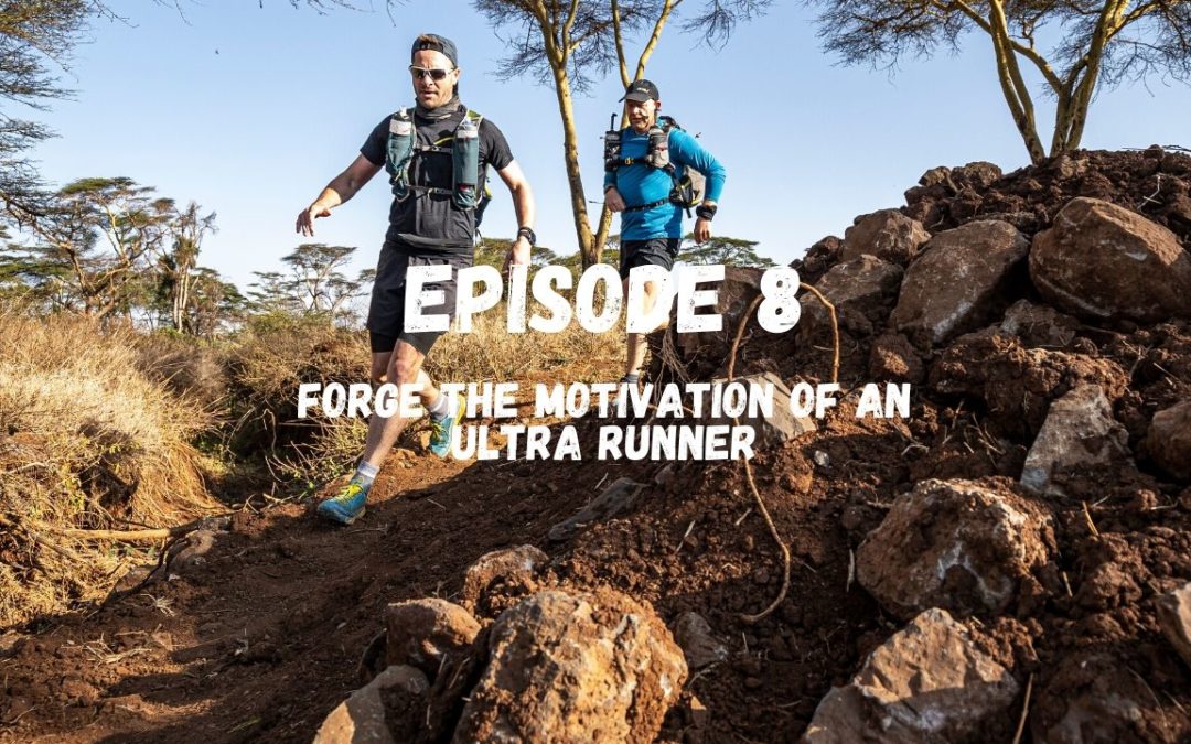 Forging the motivation of an ultra-runner with Simon Davies